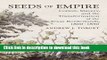Read Seeds of Empire: Cotton, Slavery, and the Transformation of the Texas Borderlands, 1800-1850