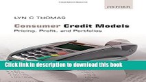 Read Consumer Credit Models: Pricing, Profit and Portfolios  Ebook Free