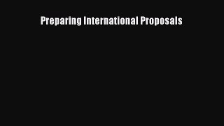 [PDF] Preparing International Proposals Download Full Ebook