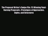 [PDF] The Proposal Writer's Swipe File: 15 Winning Fund-Raising Proposals--Prototypes of Approaches