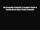 Download The Coumadin Cookbook: A Complete Guide to Healthy Meals When Taking Coumadin Ebook