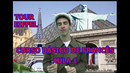 Tour Eiffel - Curso Básico de Francês - Aula 1