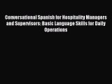 [PDF] Conversational Spanish for Hospitality Managers and Supervisors: Basic Language Skills