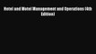 [PDF] Hotel and Motel Management and Operations (4th Edition) Download Full Ebook