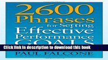 Read 2600 Phrases for Setting Effective Performance Goals: Ready-to-Use Phrases That Really Get