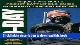 Download Normandy: Battlefield Guide (Major and Mrs Holt s Battlefield Guides) PDF Free