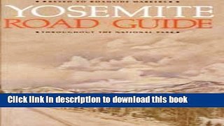 Read Yosemite Road Guide ebook textbooks