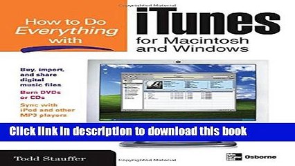 Download How to Do Everything with iTunes for Macintosh and Windows (How to Do Everything) E-Book