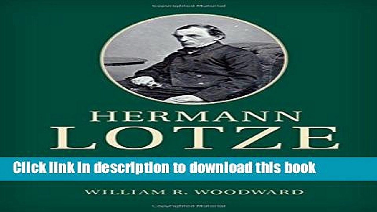Read Hermann Lotze: An Intellectual Biography (Cambridge Studies in the History of Psychology)