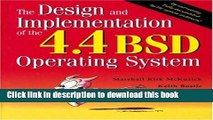 Download The Design and Implementation of the 4.4 BSD Operating System PDF Free