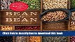 Read Bean By Bean: A Cookbook: More than 175 Recipes for Fresh Beans, Dried Beans, Cool Beans, Hot