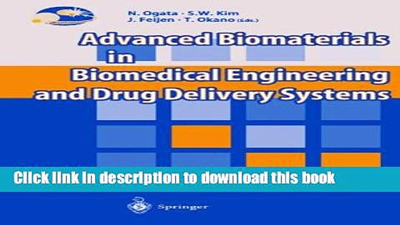 Read Advanced Biomaterials in Biomedical Engineering and Drug Delivery Systems  Ebook Online