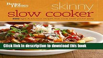 Download Better Homes and Gardens Skinny Slow Cooker (Better Homes and Gardens Cooking)  Ebook