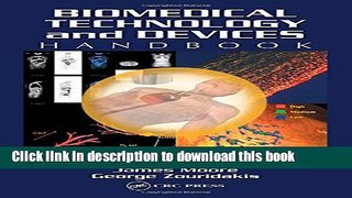 Read Biomedical Technology and Devices Handbook (Handbook Series for Mechanical Engineering)