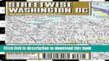 Read Streetwise Washington DC Map - Laminated City Center Street Map of Washington, DC ebook