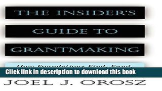 Read The Insider s Guide to Grantmaking  Ebook Free
