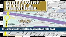 Read Streetwise Seville Map - Laminated City Center Street Map of Seville, Spain (Streetwise