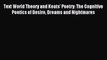 Read Text World Theory and Keats' Poetry: The Cognitive Poetics of Desire Dreams and Nightmares