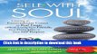 Read Sell with Soul: Creating an Extraordinary Career in Real Estate without Losing Your Friends,