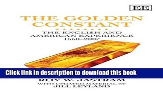 Read The Golden Constant: The English and American Experience 1560-2007, Updated Edition  Ebook Free