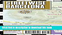 Read Streetwise Barcelona Map - Laminated City Center Street Map of Barcelona, Spain (Streetwise