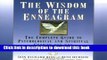 Read The Wisdom of the Enneagram: The Complete Guide to Psychological and Spiritual Growth for the