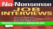 Read No-Nonsense Job Interviews: How to Impress Prospective Employers and Ace Any Interview ebook