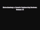 Read Biotechnology & Genetic Engineering Reviews: Volume 26 PDF Full Ebook
