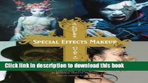 Read A Complete Guide to Special Effects Makeup: Conceptual Creations by Japanese Makeup Artists