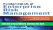 Read Fundamentals of Enterprise Risk Management: How Top Companies Assess Risk, Manage Exposure,