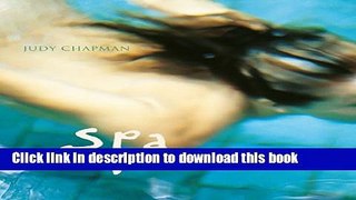 Download Spa: Bathing Blends for Your Home Ebook Free