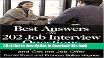 Read Best Answers to 202 Job Interview Questions: Expert Tips to Ace the Interview and Get the Job