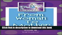 Read Birth Stories on Demand Presents: From Woman to Mother. Stories of Labor and Childbirth PDF