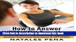 Read Interview Questions - How to Answer INTERVIEW Questions (Interview Questions, Interview