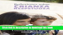 PDF Reflexiones sobre Crianza Respetuosa (Spanish Edition)  EBook