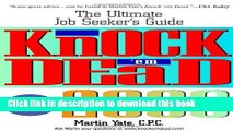 Read Knock  em Dead: The Ultimate Job Seeker s Guide (Knock  em Dead: The Ultimate Job-Seekers