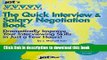 Read The Quick Interview and Salary Negotiation Book: Dramatically Improve Your Interviewing