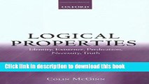 Read Logical Properties: Identity, Existence, Predication, Necessity, Truth  Ebook Online