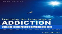 Read Learning the Language of Addiction Counseling PDF Online