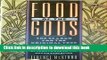 Read Food of the Gods: The Search for the Original Tree of Knowledge A Radical History of Plants,