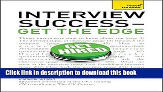 Read Interview Success - Get the Edge (Teach Yourself) PDF Free