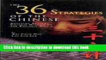 Download The 36 Strategies of the Chinese: Adapting An Ancient Chinese Wisdom to the Business