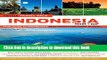 Read Indonesia Tuttle Travel Pack: Your Guide to Indonesia s Best Sights for Every Budget (Guide +