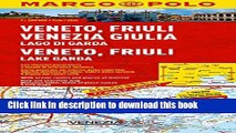 Read Veneto, Friuli, Lake Garda Marco Polo Map (Marco Polo Maps) Ebook PDF