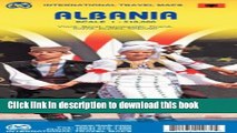 Download Albania Travel Reference Map 1:210,000 (International Travel Maps) ebook textbooks