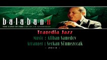 Tragedia Jazz _ Alihan Samedov