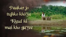 ANKHIYAAN LYRICAL VIDEO SONG - Do Lafzon Ki Kahani - Randeep Hooda, Kajal Aggarwal - Kanika Kapoor