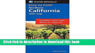 Read Rand McNally Easy to Fold: Northern California (Laminated) (Rand McNally Easyfinder) E-Book
