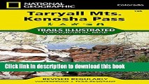 Download Tarryall Mountains, Kenosha Pass (National Geographic Trails Illustrated Map) Ebook PDF