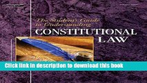 Read Bundle: Student Guide to Understanding Constitutional Law   Surviving and Thriving in the Law